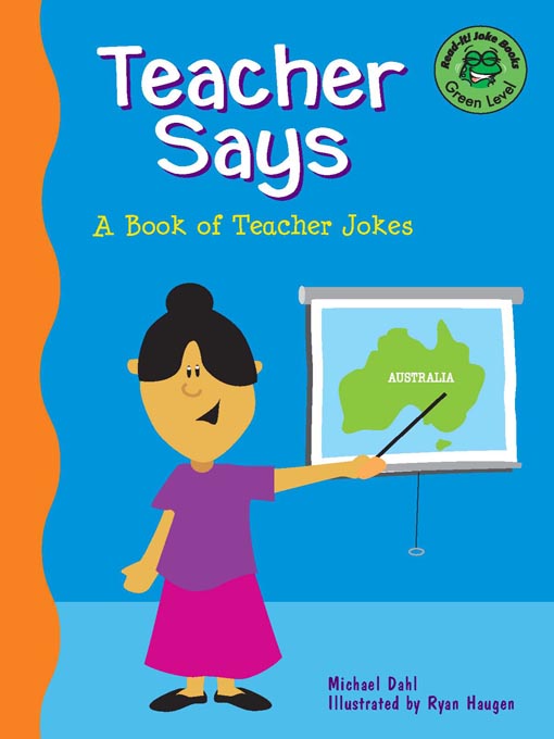 Title details for Teacher Says by Michael Dahl - Available